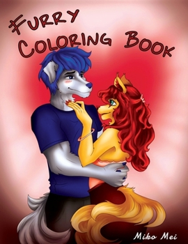 Paperback Furry Coloring Book: Coloring Book of Furries for Adults & Children Book