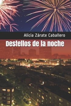 Paperback Destellos de la noche [Spanish] Book