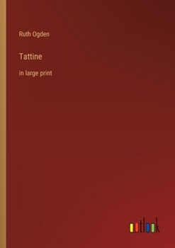 Tattine - Book #8 of the Dainty Series