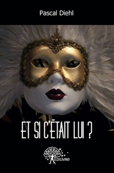 Paperback Et si c'était lui ?: Roman d'Essais [French] Book