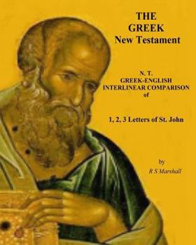 Paperback A New Testament Literal Translation of 1, 2, 3 John: Greek-English Interlinear comparison Book