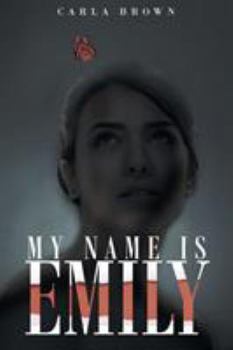 Paperback My Name Is Emily Book