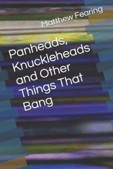 Paperback Panheads, Knuckleheads and Other Things That Bang Book