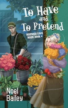 Paperback To Have and To Pretend Book