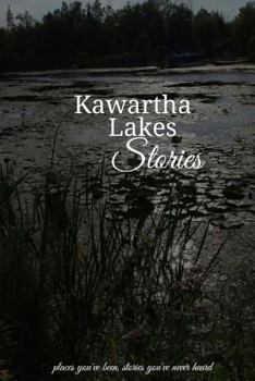 Paperback Kawartha Lakes Stories Book