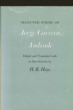 Hardcover Selected Poems of Jorge Carrera Andrade Book
