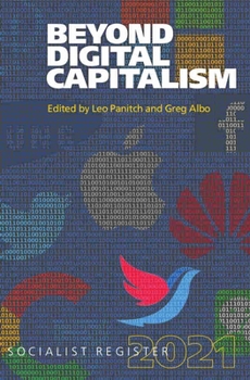 Paperback Beyond Digital Capitalism: New Ways of Living: Socialist Register 2021 Book