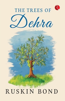 Paperback The Trees of Dehra Book