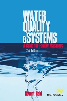 Paperback Water Quality Systems: Guide For Facility Managers Book