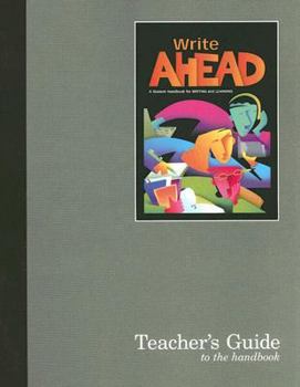 Paperback Great Source Write Ahead: Teacher Edition Grades 9 - 10 (Write Source 2000 Revision) Book