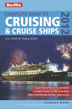 Paperback Berlitz Complete Guide to Cruising & Cruise Ships Book
