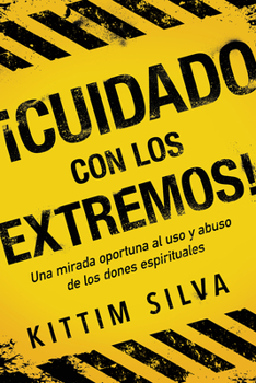 Paperback ¡Cuidado Con Los Extremos! [Spanish] Book
