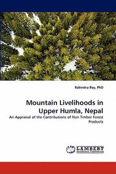 Paperback Mountain Livelihoods in Upper Humla, Nepal Book