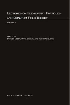 Paperback Lectures On Elementary Particles and Quantum Field Theory, Volume 1 Book