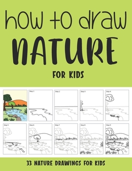 Paperback How to Draw Nature for Kids Book