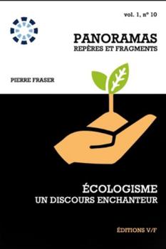Paperback Écologisme, un discours enchanteur [French] Book