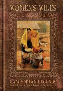Paperback Women's Wiles - Cambodian Legends Collected by G. H. Monod Book