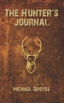Paperback The Hunter's Journal Book