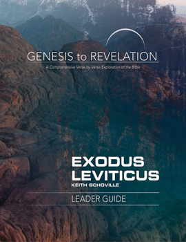Paperback Genesis to Revelation: Exodus, Leviticus Leader Guide: A Comprehensive Verse-By-Verse Exploration of the Bible Book
