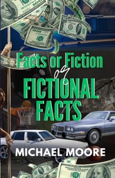 Paperback Facts or Fiction or Fictional Facts Book