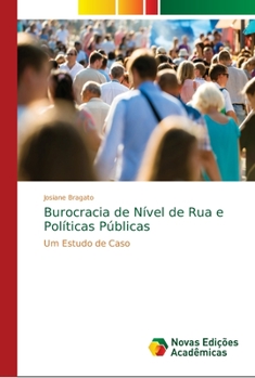 Paperback Burocracia de Nível de Rua e Políticas Públicas [Portuguese] Book