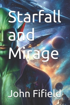Paperback Starfall and Mirage Book