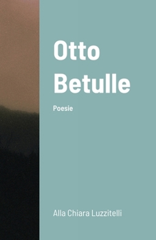 Paperback Otto Betulle [Italian] Book