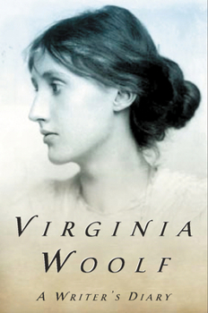 Paperback A Writer's Diary: The Virginia Woolf Library Authorized Edition Book