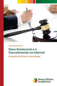 Paperback Dano Existencial e o Cancelamento na Internet [Portuguese] Book