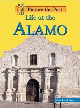 Paperback Life at the Alamo Book