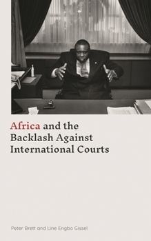 Hardcover Africa and the Backlash Against International Courts Book