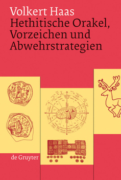 Hardcover Hethitische Orakel, Vorzeichen und Abwehrstrategien [German] Book