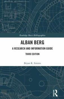Hardcover Alban Berg: A Research and Information Guide Book
