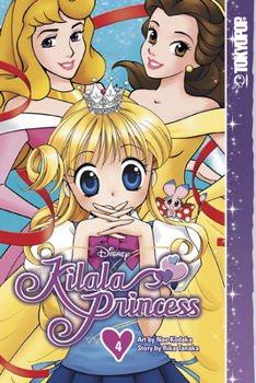 Kirara Princess - Book #4 of the Kilala Princess