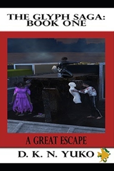 Paperback The Glyph Saga: Book One: A Great Escape Book