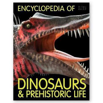Hardcover Encyclopedia of Dinosaurs & Prehistoric Life Book