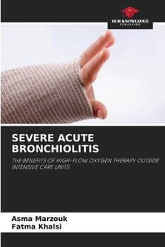 Paperback Severe Acute Bronchiolitis Book