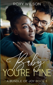 Paperback Baby, You're Mine: BWWM Interracial Romance Book