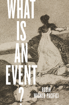 Paperback What Is an Event? Book