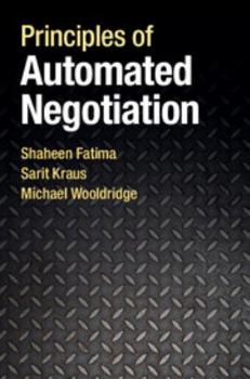 Electronics Principles of Automated Negotiation Book