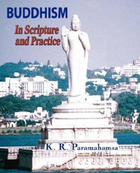 Paperback Buddhism in Scripture and Practice Book