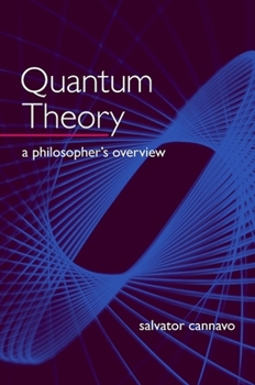 Paperback Quantum Theory: A Philosopher's Overview Book