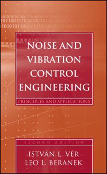 Hardcover Noise and Vibration Control Engineering: Principles and Applications Book
