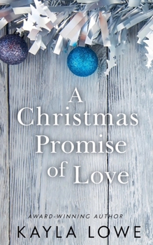 A Christmas Promise of Love (Christmas Blessings)