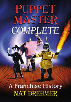 Paperback Puppet Master Complete: A Franchise History Book