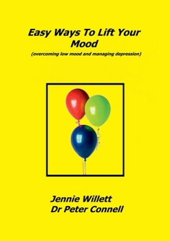 Paperback Easy Ways to Lift Your Mood Book