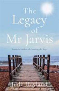 Paperback The Legacy of Mr Jarvis Book