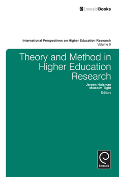 Hardcover Theory and Method in Higher Education Research Book