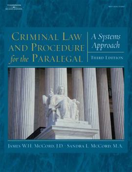 Paperback Criminal Law and Procedure for the Paralegal: A Systems Approach Book