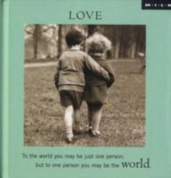 Hardcover Love: Nothing Is More Beautiful Than the Love That Has Weathered the Storms of Life Book
